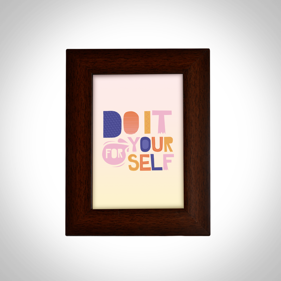 Motivational Quotes Framed "Do It Yourself" Photo Frames for Office Home Décor (6x4 Inch)